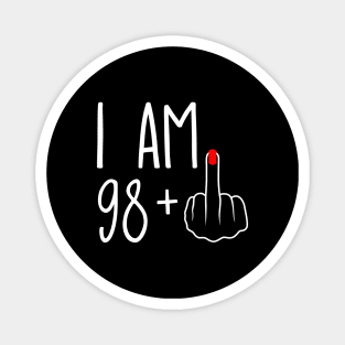 Vintage 99th Birthday I Am 98 Plus 1 Middle Finger Magnet